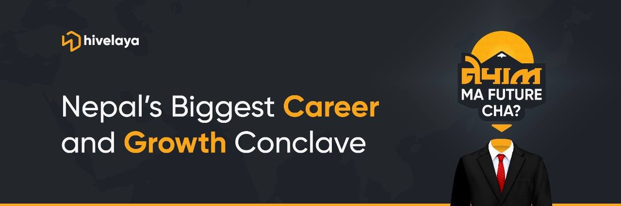 Nepal Ma Future Cha?” – Nepal’s Biggest Career and Growth Conclave